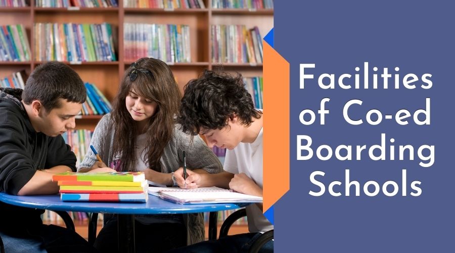 Facilities to Look into best Co-ed Boarding Schools in India