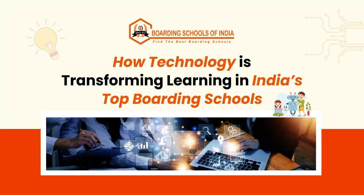 How Technology is Transforming Learning in India’s Top Boarding Schools