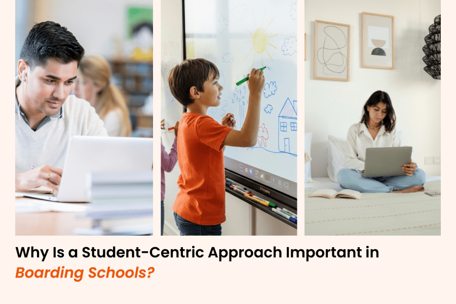 Why Is a Student-Centric Approach Important in Boarding Schools