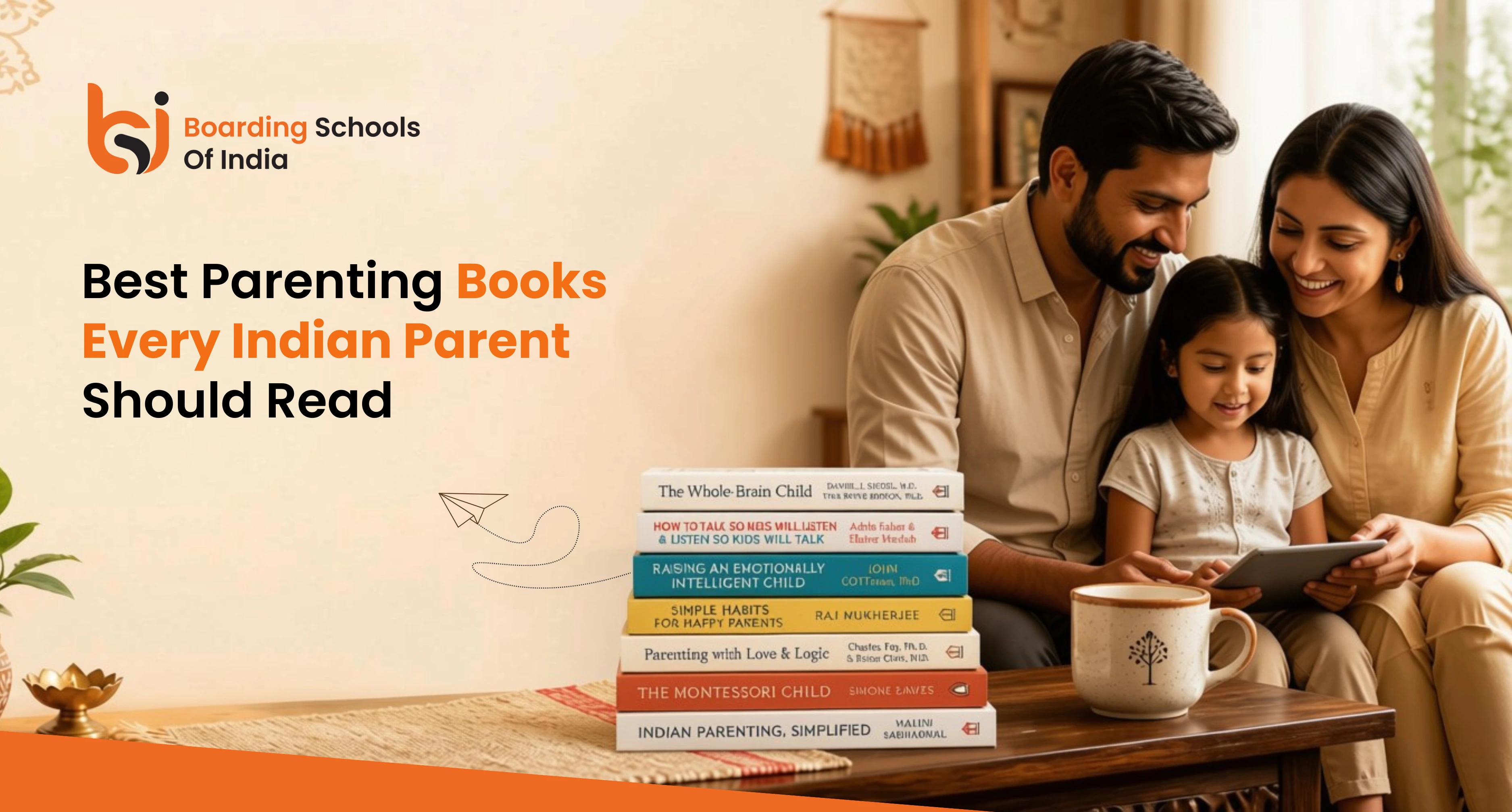Best Parenting Books Every Indian Parent Should Read